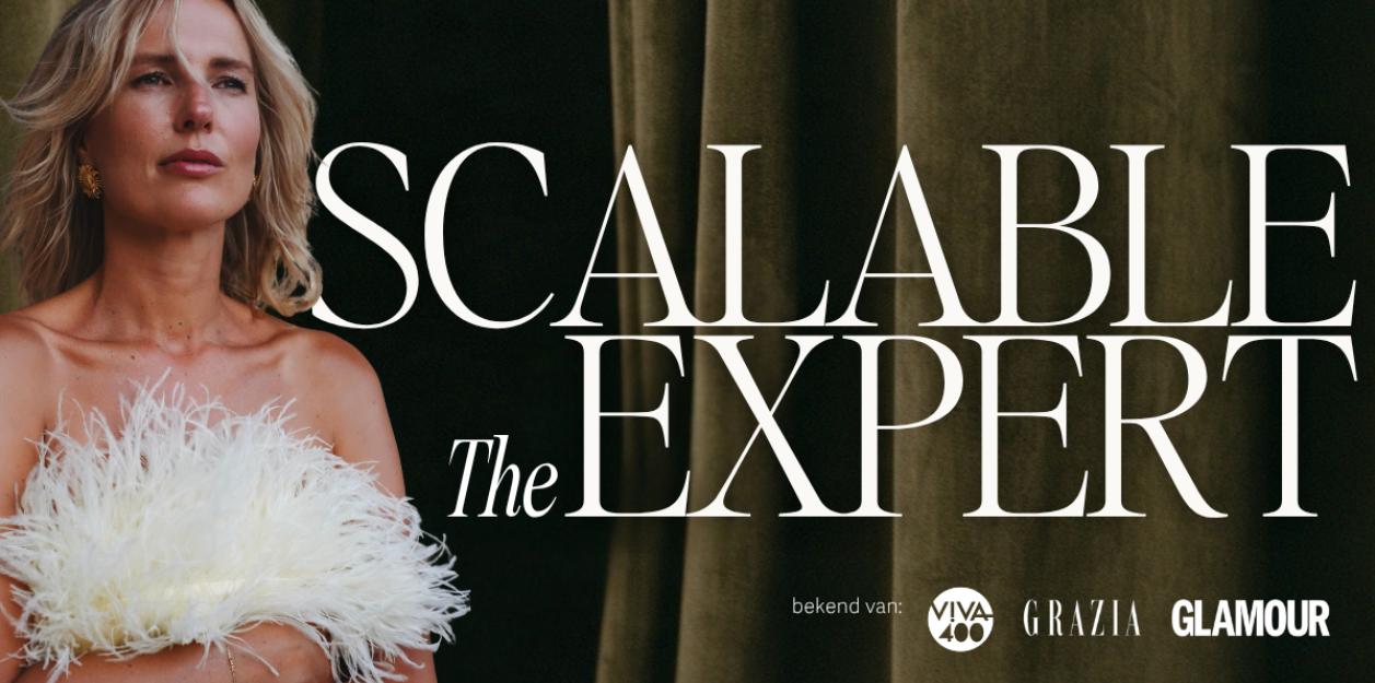 Scalable Expert. Bekend van VIVA 400, GRAZIA en GLAMOUR.